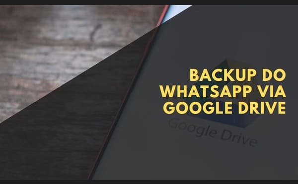 backup do whatsapp via google drive