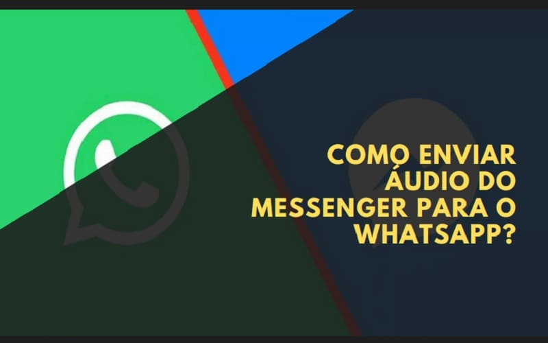 Como Enviar Áudio do Messenger para o WhatsApp