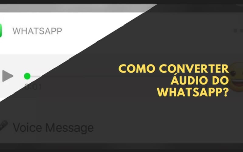 Como converter áudio do whatsapp