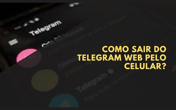 como sair do telegram web pelo celular