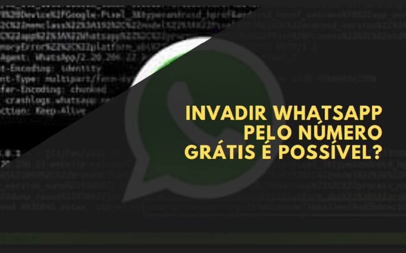 Invadir WhatsApp pelo Número Grátis é Possível