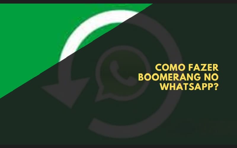 Como fazer boomerang no WhatsApp
