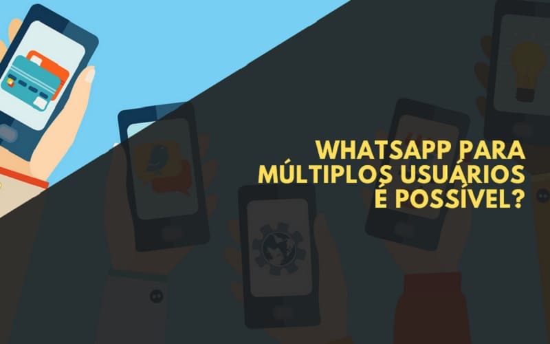 whatsapp para múltiplos usuários